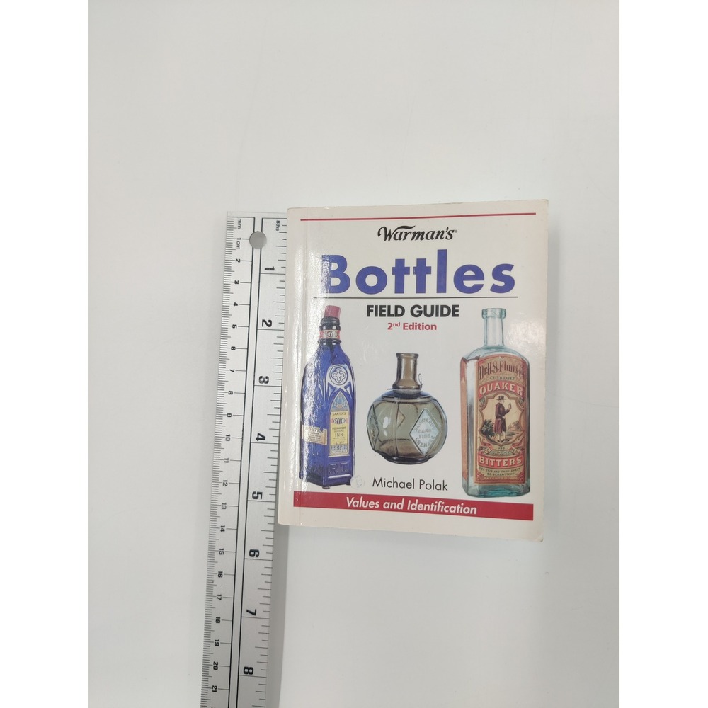 Warman's Bottles Field Guide‎ 2nd Edition Values and Identification Book - Picture 4 of 6